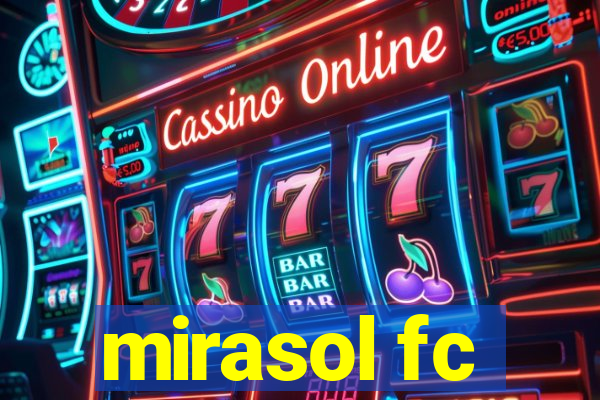 mirasol fc